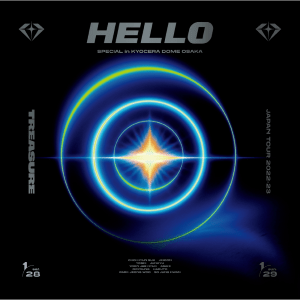 【初回生産限定盤/受注生産限定盤】TREASURE JAPAN TOUR 2022-23 ~HELLO~ SPECIAL in KYOCERA DOME OSAKA (AVBY-97203~5, AVXY-97206~7, AVZ1-97230~2, AVZ1-97233~4)