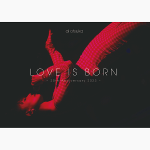 LOVE IS BORN ~20th Anniversary 2023~ (AVBD-27737, AVXD-27738)