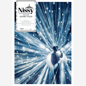 【通常盤】Nissy Entertainment 4th LIVE -DOME TOUR- (XNSY-0001, XNSY-0002)