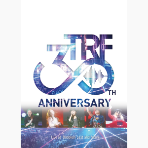 【初回生産限定盤】TRF 30th Anniversary Live at 日本武道館「past and future.」Blu-ray (AVXD-27836)