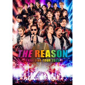 【PHOTO】EXILE LIVE TOUR 2025 "THE REASON" (RZB1-67521~2, RZX1-67523~4, RZZ1-67517~8, RZZ1-67519~20)