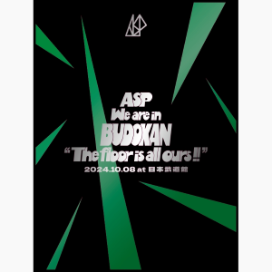 【初回生産限定盤】We are in BUDOKAN "The floor is all ours!!" 2024.10.08 at 日本武道館 (AVXD-27843/B~C)