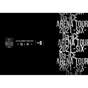 【Side B】ARENA TOUR 2021 - SiX -　Side B (AVBD-27527, AVXD-27528)