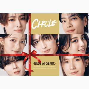 【FC限定Anniversary盤】CIRCLE -BEST of GENIC- (AVZ1-63813~4/B ～ AVZ1-63825~6/B)