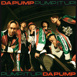【初回生産限定盤】Pump It Up! feat.TAKUMA THE GREAT (AVCD-98166/B, AVCD-98167/B)
