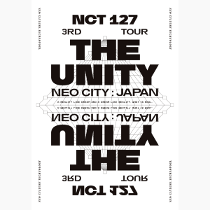 【初回生産限定盤】NCT 127 3RD TOUR 'NEO CITY : JAPAN - THE UNITY' (AVXK-43390~1)