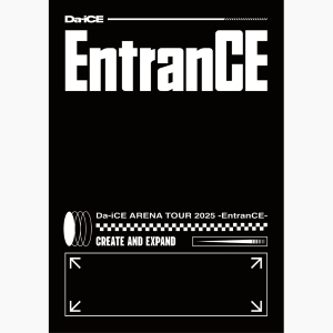 【通常盤】Da-iCE ARENA TOUR 2025 -EntranCE- (AVBD-36130, AVXD-36131)