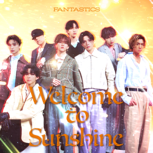 【スマプラフォト】Welcome to Sunshine
