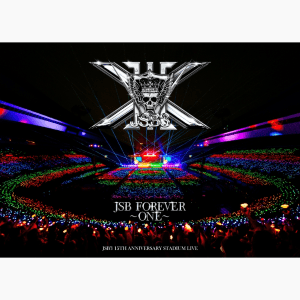 【受注生産限定盤】三代目 J SOUL BROTHERS 15TH ANNIVERSARY STADIUM LIVE "JSB FOREVER ～ONE～" (RZB1-67403~4, RZX1-67405~6)