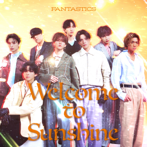 【スマプラフォト】Welcome to Sunshine