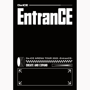 【通常盤】Da-iCE ARENA TOUR 2025 -EntranCE- (AVBD-36130, AVXD-36131)