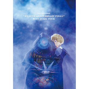 【通常盤】Re:10th BEST DOME TOUR (NEBD-00011~13, NEXD-00014~16)