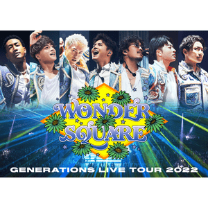【PHOTO】GENERATIONS LIVE TOUR 2022 “WONDER SQUARE” (RZBD-77734~5, RZXD-77736~7)