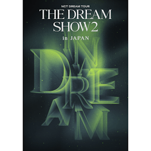 NCT DREAM TOUR 'THE DREAM SHOW2 : In A DREAM' - in JAPAN (AVXK-79993)