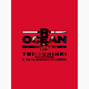 【初回生産限定盤】東方神起 20th Anniversary LIVE IN NISSAN STADIUM ～RED OCEAN～ (AVZK-43666~8, AVZK-43669~71)