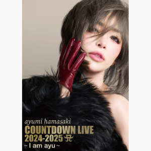 ayumi hamasaki COUNTDOWN LIVE 2024-2025 A ～I am ayu～ (AVBD-36111, AVXD-36112)